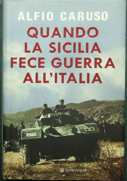 Quando la Sicilia fece guerra all'Italia