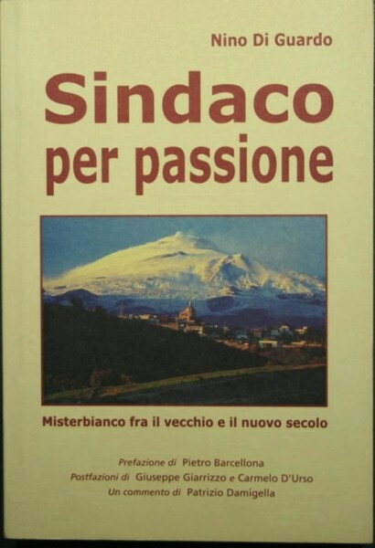 Sindaco per passione