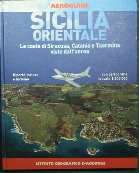 Sicilia orientale - Le coste di Siracusa, Catania e Taormina …