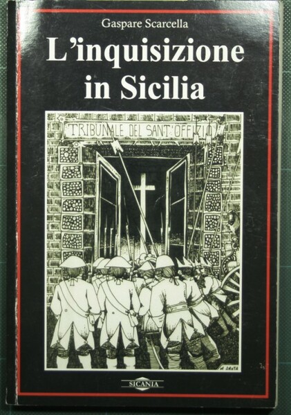 L'inquisizione in Sicilia