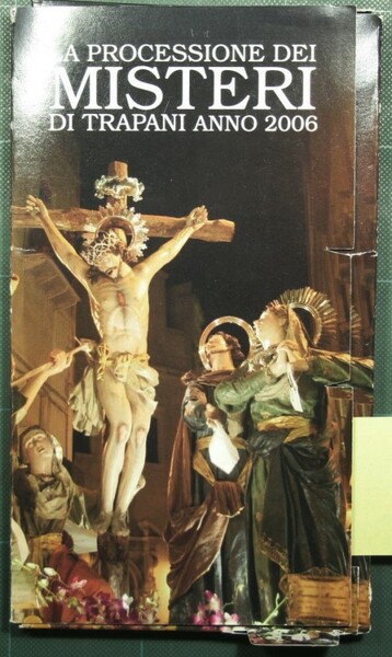 Guida alla processione dei Misteri di Trapani 2006