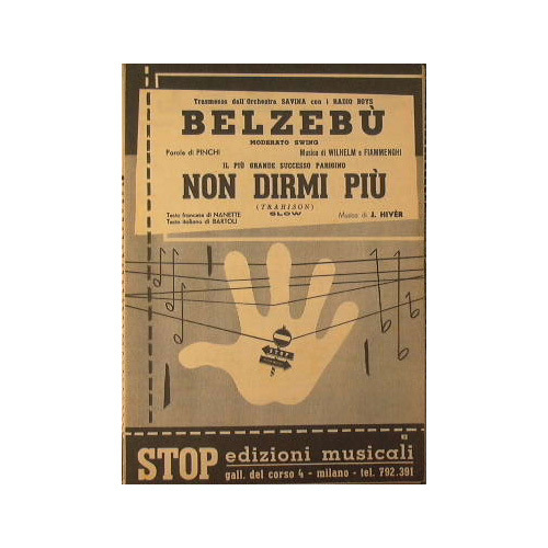 Belzebù - Non dirmi più + Consuelo - Rosita - …