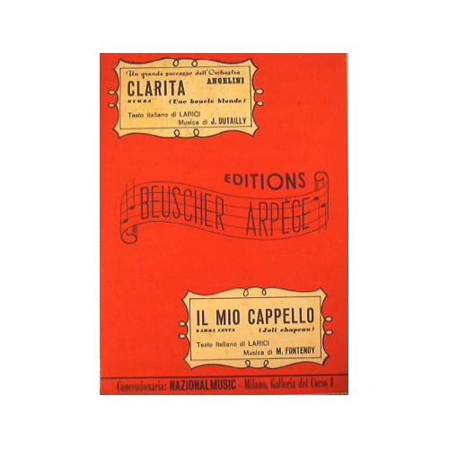 Clarita ( rumba ) - Il mio cappello ( samba …