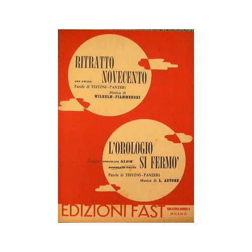 Ritratto novecento ( fox swing ) - L'orologio si fermò …