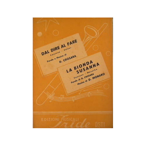 Dal dire al fare ( canzone valzer ) - La …