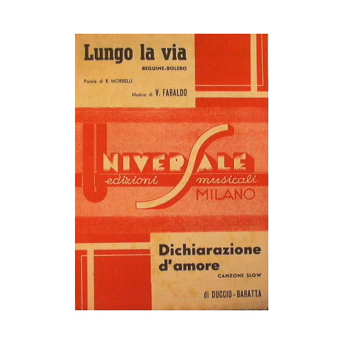 Lungo la via ( beguine bolero ) - Dichiarazione d'amore …