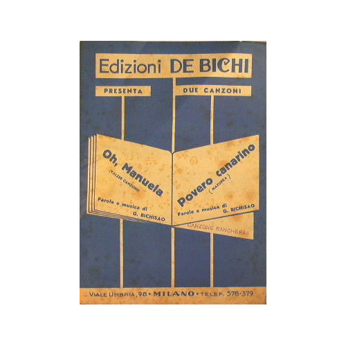 Oh manuela ( valzer canzone ) - Povero canarino ( …