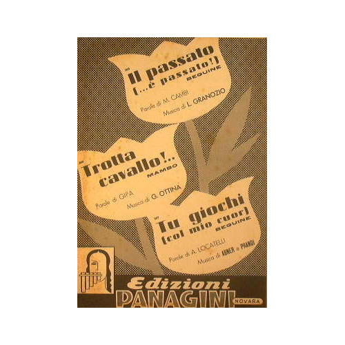 Il passato è passato ( beguine ) - Trotta cavallo …