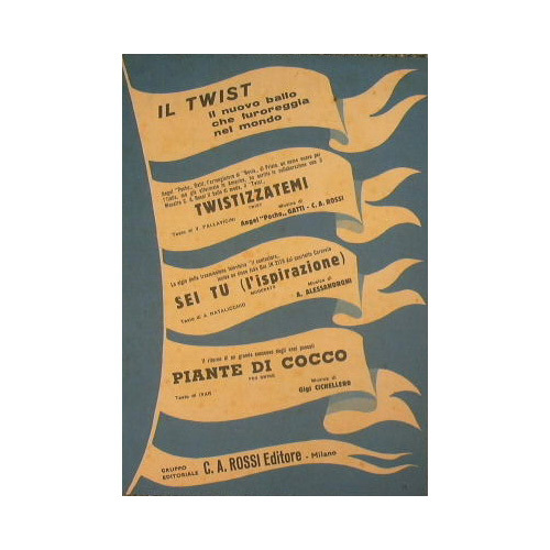 Twistizzatemi ( twist ) - Sei tu l'ispirazione ( moderato …