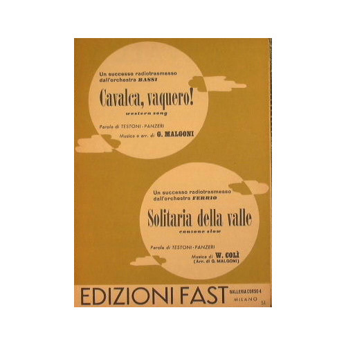 Cavalca vaquero ( western song ) - Solitaria della valle …