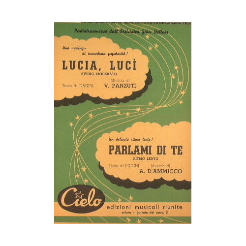 Lucia lucì ( swing moderato ) - Parlami di Te …
