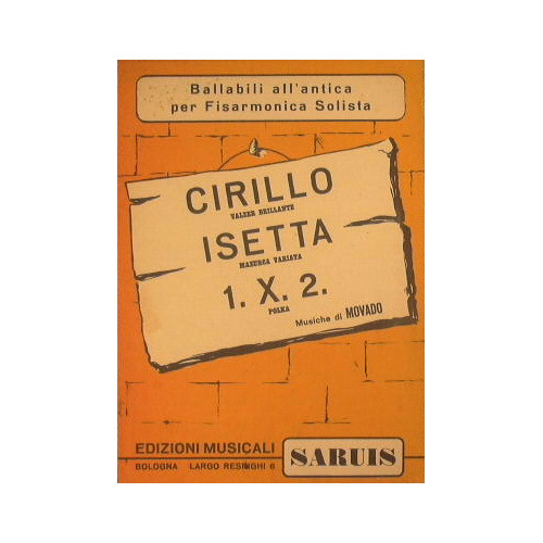 Cirillo ( valzer brillante ) - Isetta ( mazurca variata …