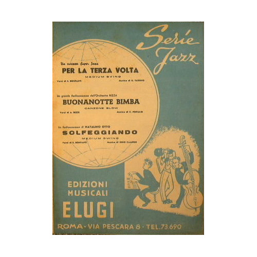 Per la terza volta ( medium swing ) - Buonanotte …
