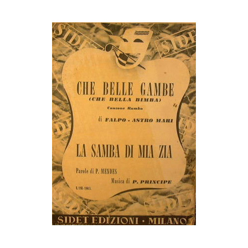 Che belle gambe che bella bimba ( canzone rumba ) …