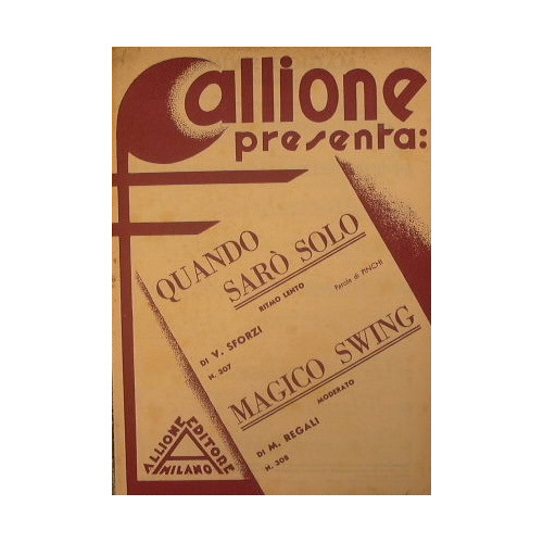 Quando sarò solo ( ritmo lento ) - Magico Swing …