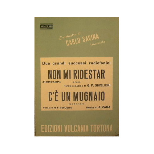 Non mi ridestar ( slow ) - C'è un mugnaio …