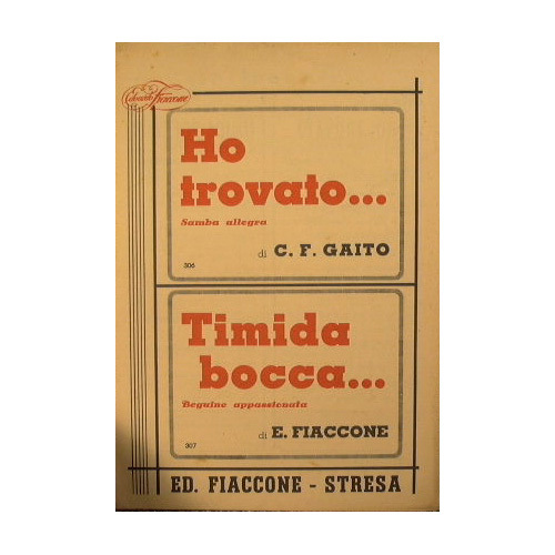 Ho trovato ( samba allegra ) - Timida bocca ( …