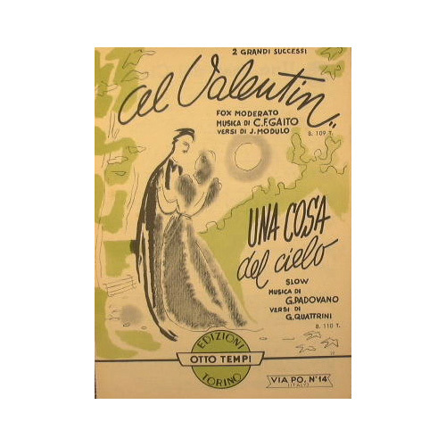 Al Valentin ( fox moderato ) - Una cosa del …