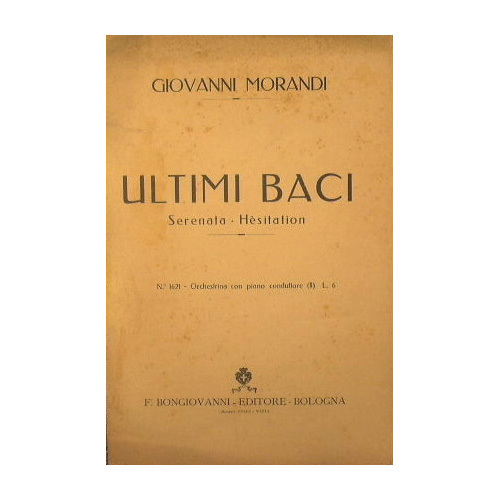 Ultimi baci ( serenata hesitation ) ( valse passionelle )