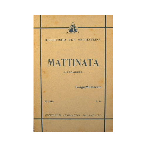 Mattinata ( intermezzo ) ( mosso e gaio )