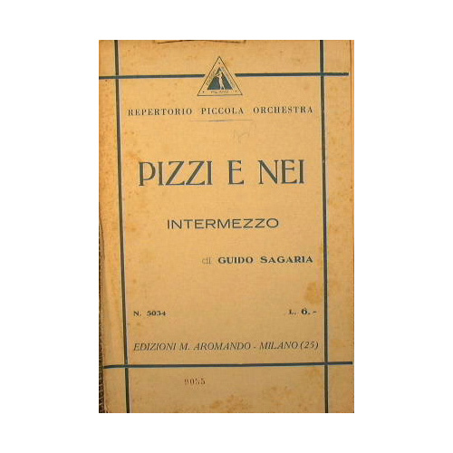Pizzi e Nei ( intermezzo ) ( allegretto )