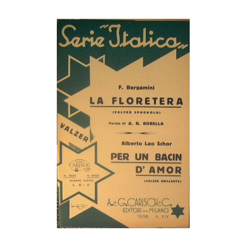 La floretera ( valzer spagnolo ) - Per un bacin …