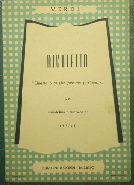 Rigoletto - Questa o quella per me pari sono…