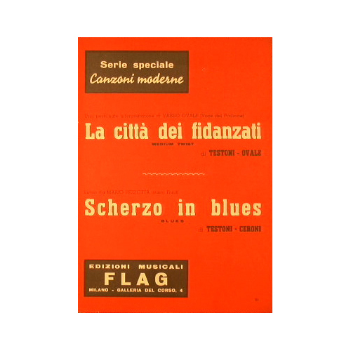 La città dei fidanzati + Scherzo in blues