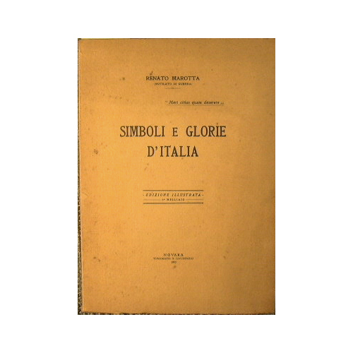 Simboli e glorie d' Italia