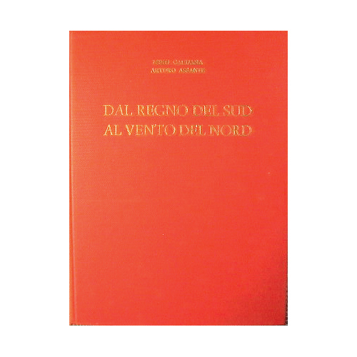 Dal regno del Sud al vento del Nord