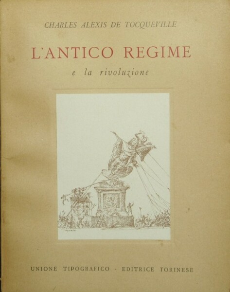 L'Antico Regime e la Rivoluzione
