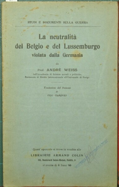 La neutralità del Belgio e del Lussemburgo violata dalla Germania