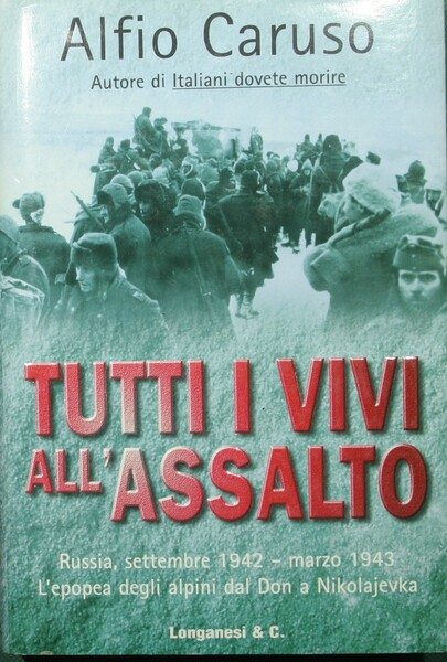 Tutti i vivi all'assalto