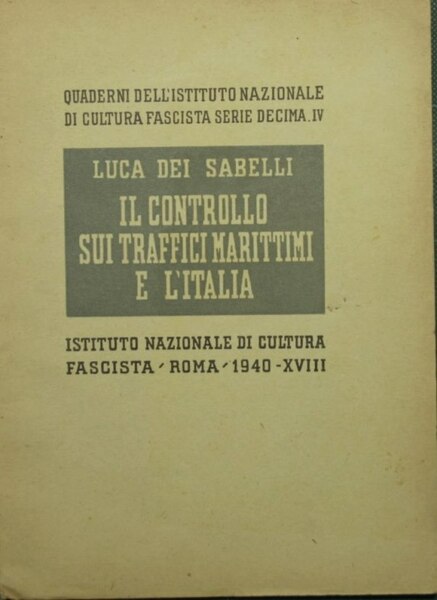 Il controllo sui traffici marittimi e l'Italia