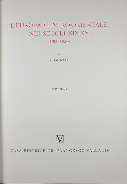 Storia universale - Vol. VII Parte terza e quarta - …