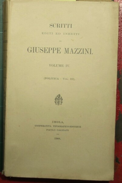 Scritti politici editi ed inediti - Vol. III