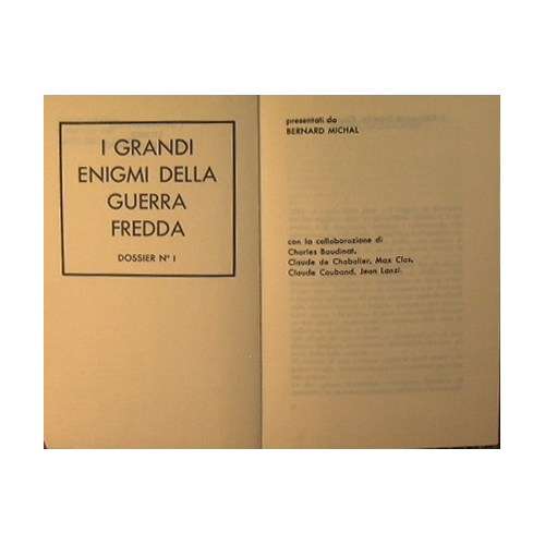 I grandi Enigmi della guerra fredda