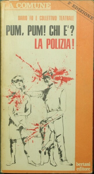 Pum, pum! Chi è? La polizia!
