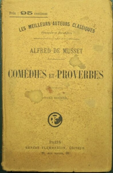 Comedies et proverbes. Vol. II