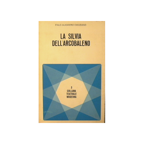 La Silvia dell'arcobaleno