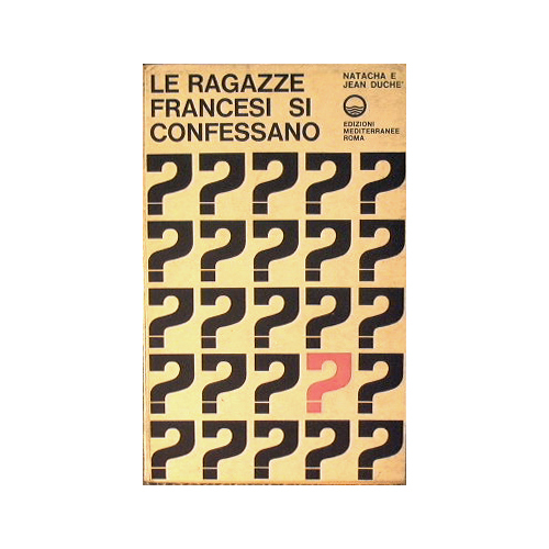 Le ragazze francesi si confessano.