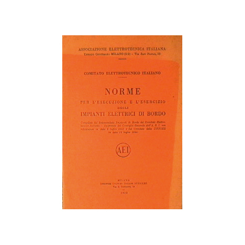 Norme per l'esecuzione e l'esercizio degli impianti elettrici di bordo