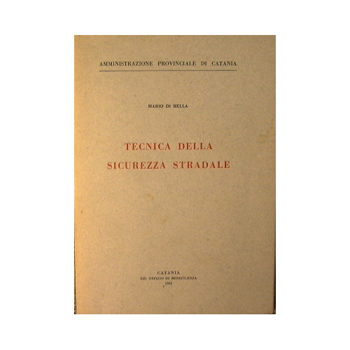 Tecnica della sicurazza stradale