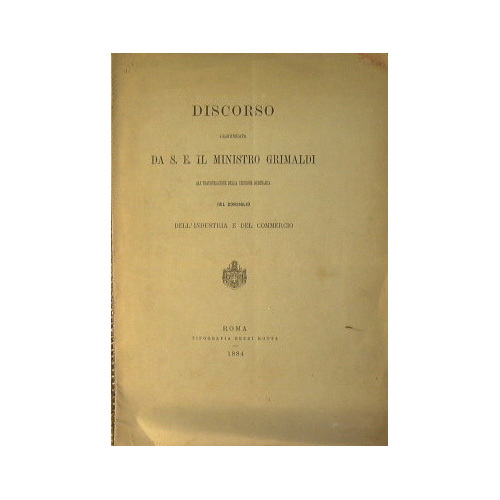 Discorso pronunziato da S.E. il Ministro Grimaldi all'inaugurazione della sessione …