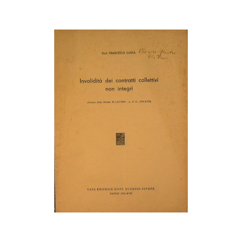 Invalidità dei contratti collettivi non integri