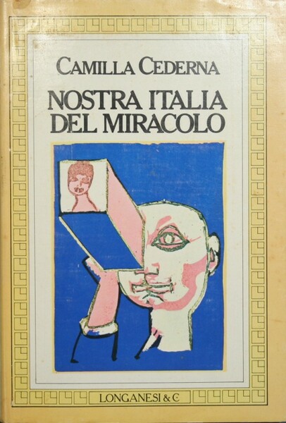 Nostra Italia del miracolo