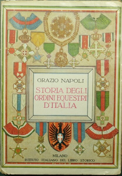Storia degli ordini equestri d'Italia