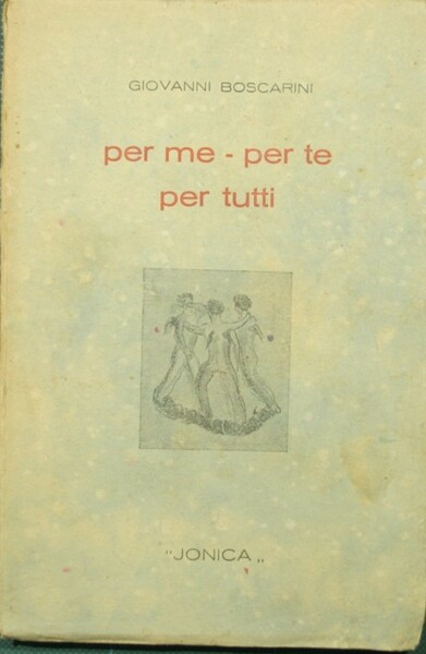 Per me. Per te. Per tutti