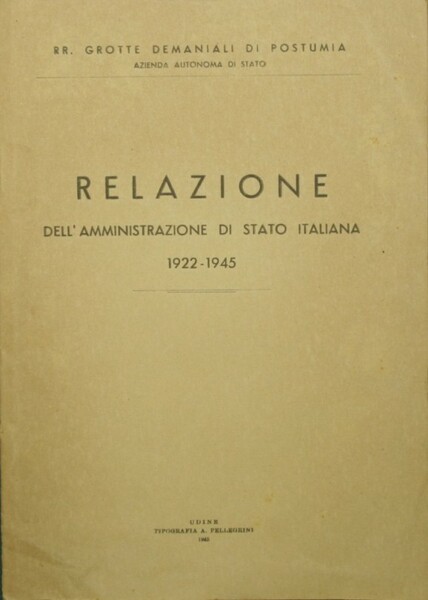 Relazione dell'Amministrazione di Stato italiana 1922-1945