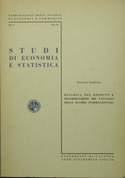 Dinamica del reddito e determinazione dei vantaggi degli scambi internazionali